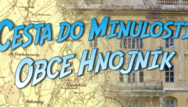 Udržujme a předávejme informace o minulosti a místních proměnách dalším generacím! 