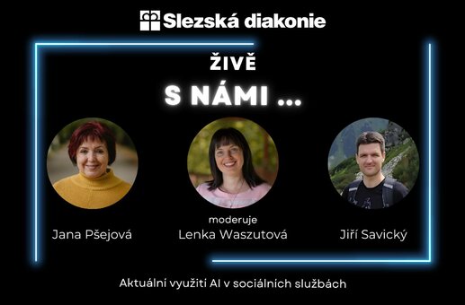 S NÁMI... na téma "Aktuální využití AI v sociálních službách“