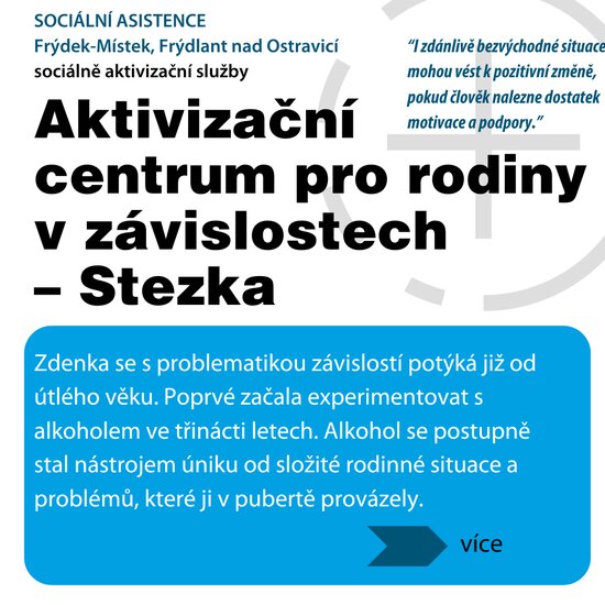 SOCIÁLNÍ ASISTENCE Frýdek-Místek, Frýdlant nad Ostravicí SOCIÁLNÍ ASISTENCE Frýdek-Místek, Frýdlant nad Ostravicí